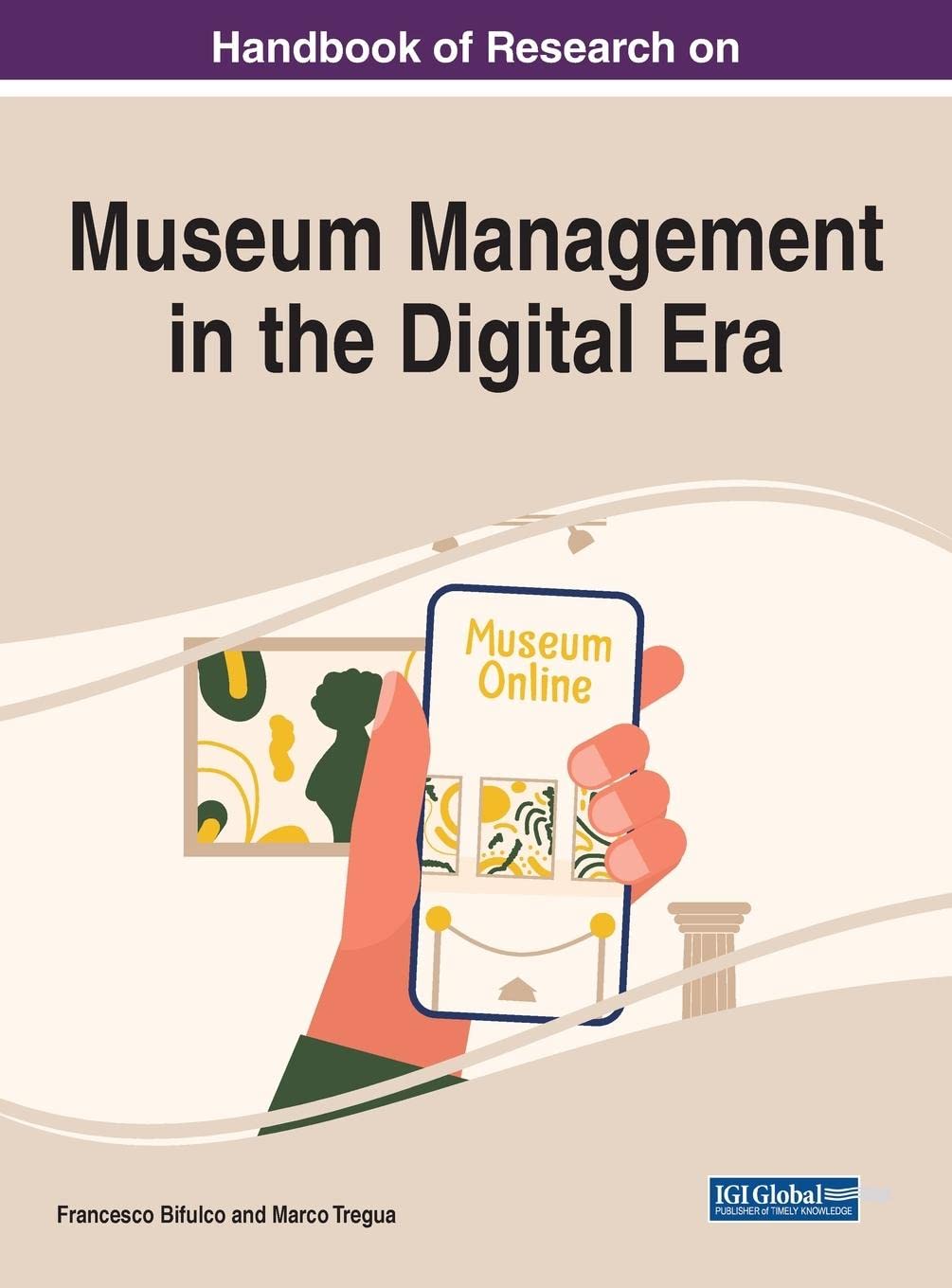Museum Management in the Digital Era