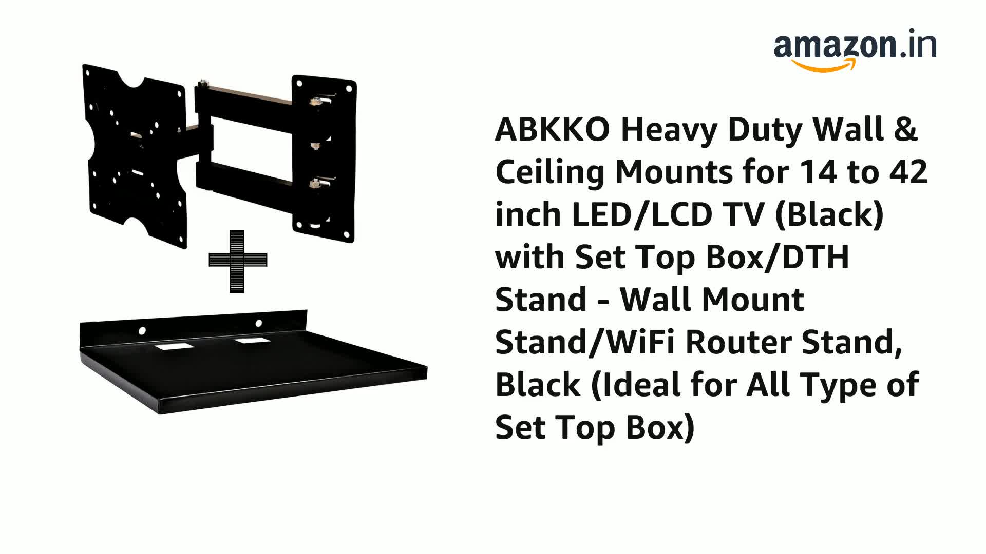 ABKKO Heavy Duty Wall & Ceiling Mounts for 14 to 42 inch LED/LCD TV ﹙Black﹚ with Set Top Box/DTH... on Amazon Live