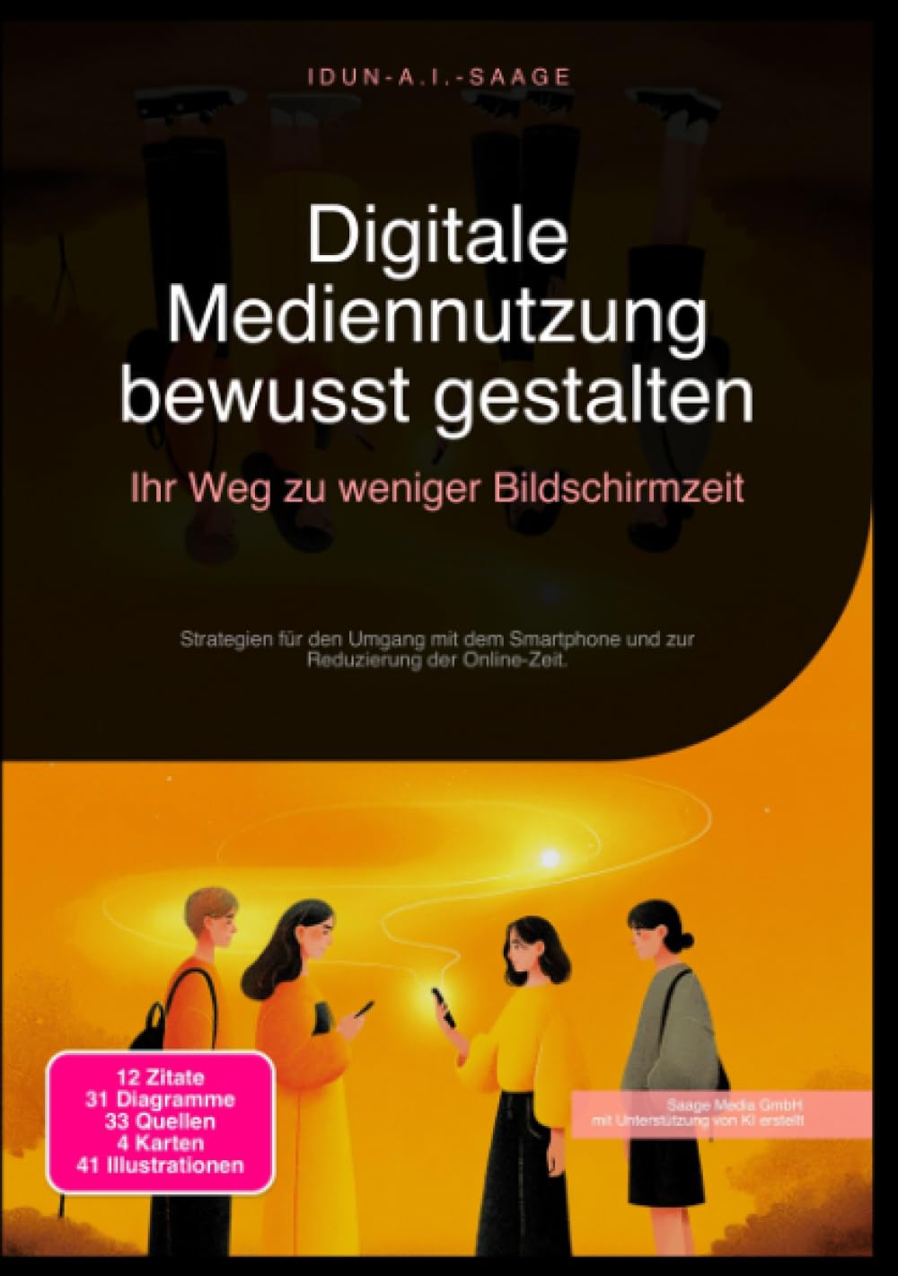 Digitale Mediennutzung bewusst gestalten: Ihr Weg zu weniger Bildschirmzeit: Strategien für den Umgang mit dem Smartphone und zur Reduzierung der Online-Zeit.