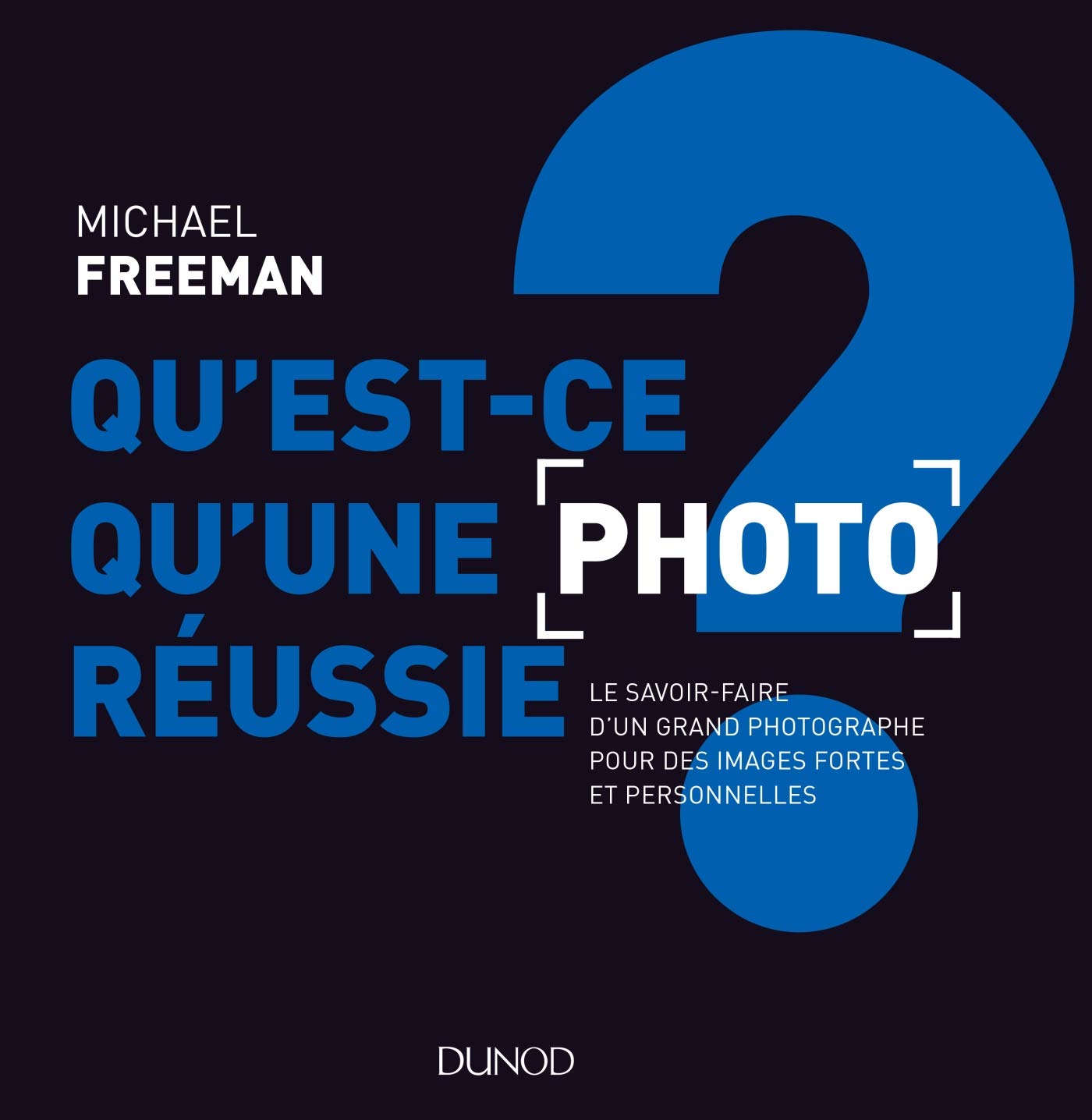 Photo réussie : le secret d'un grand photographe pour sublimer vos images