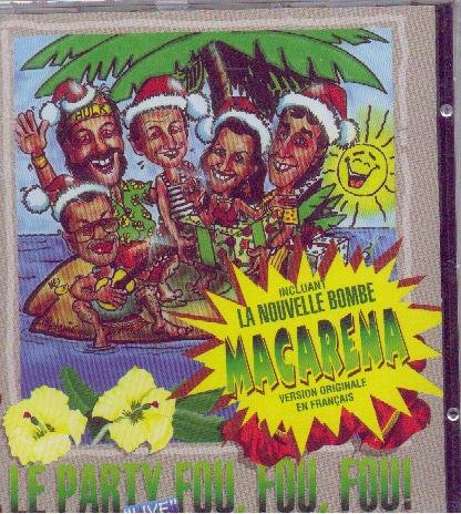 Le Party Fou,Fou,Fou Live [Audio CD]