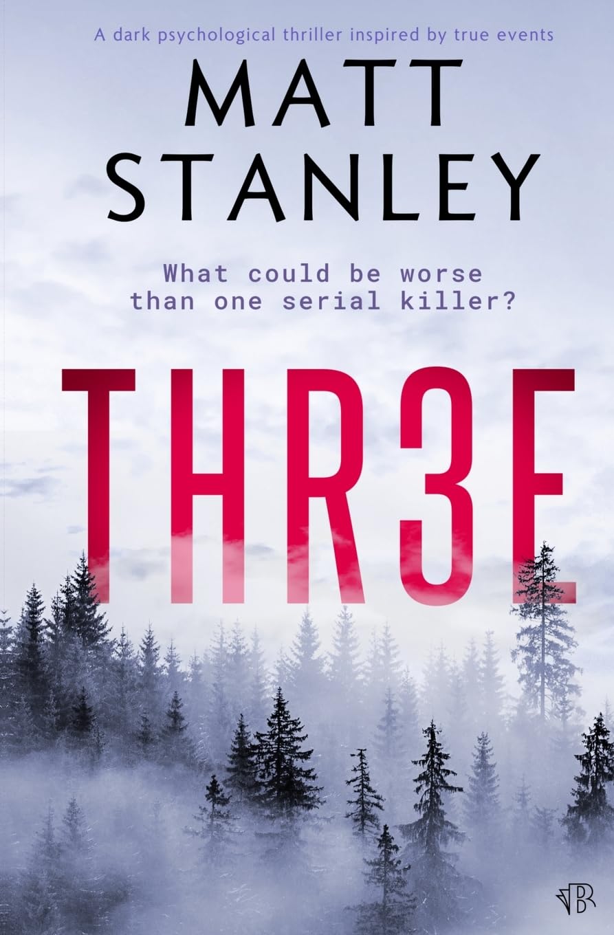 THR3E: A dark psychological thriller inspired by true events