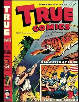 Paperback True Comics #64: Golden Age Exciting True Stories Comic 1947 Book