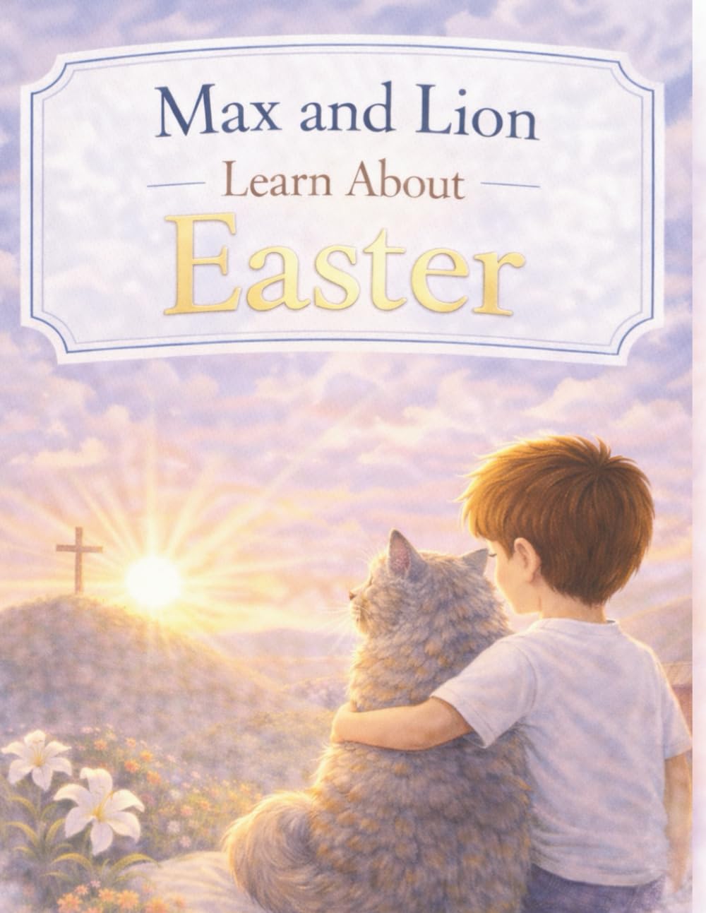 Max and Lion learn about Easter