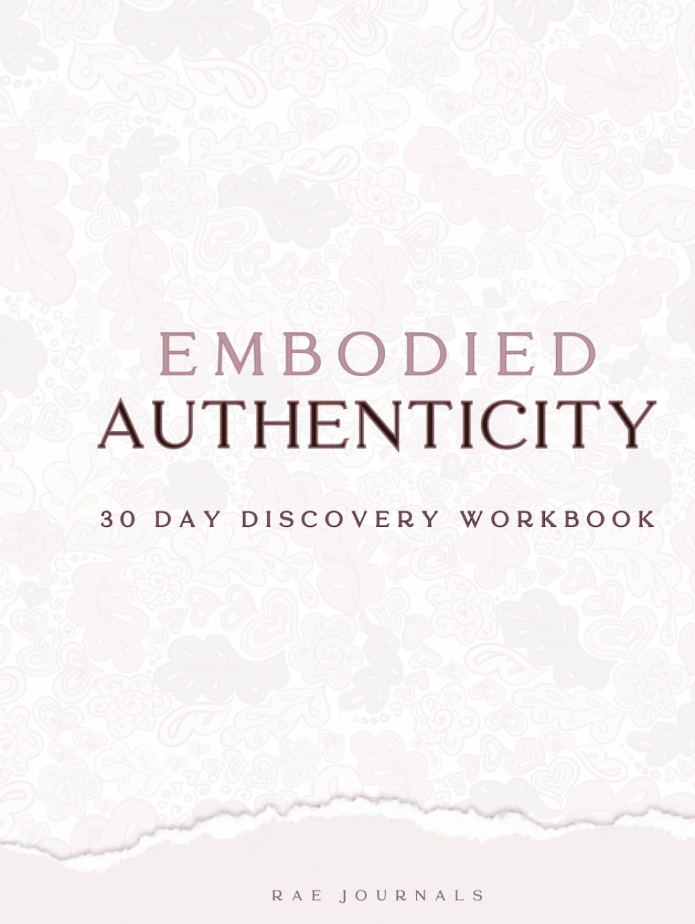 Embodied Authenticity: 30 Days to Presence & Power
