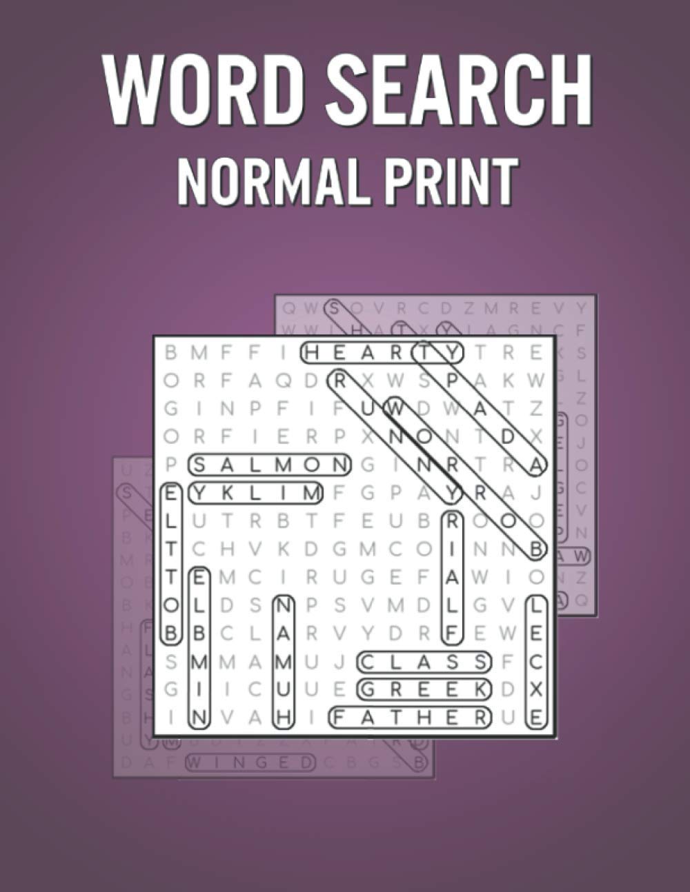 Word Search Normal Print: Fun Games Book for Everyone with 200 Puzzles and Answers - Awesome Holiday / Birthday Present