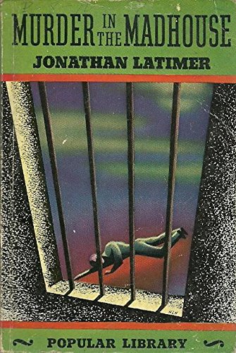 Murder In The Madhouse B0017JWB00 Book Cover