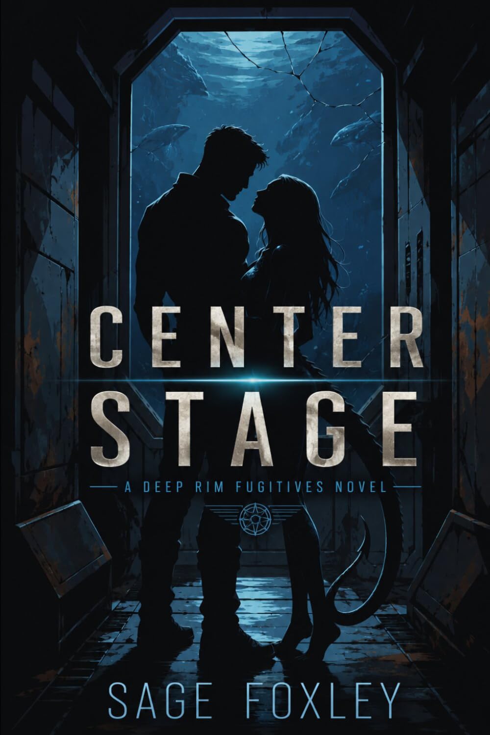 Center Stage: A Deep Rim Fugitives Novel: 1