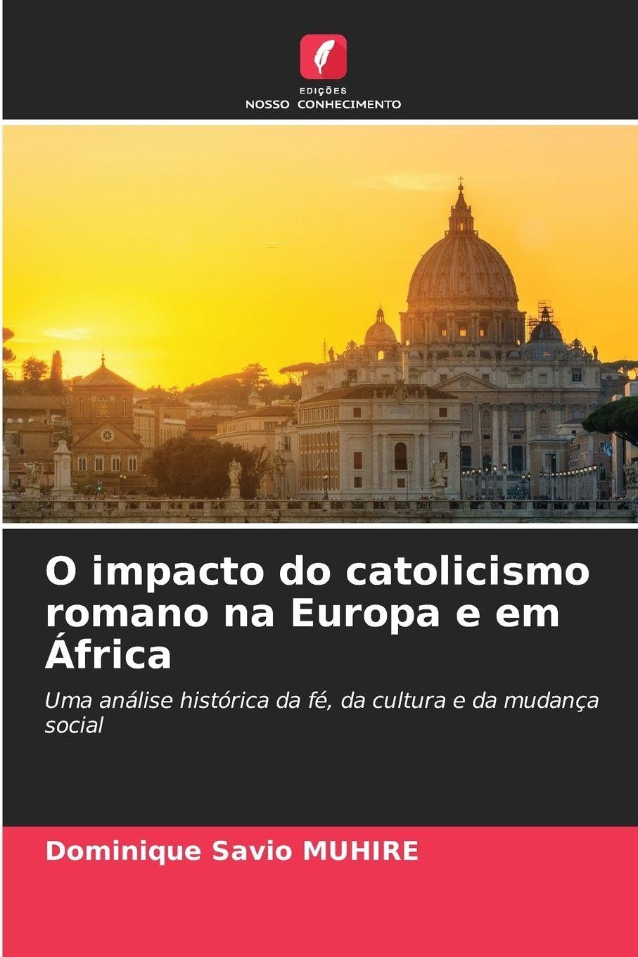 O impacto do catolicismo romano na Europa e em África: Uma análise histórica da fé, da cultura e da mudança social