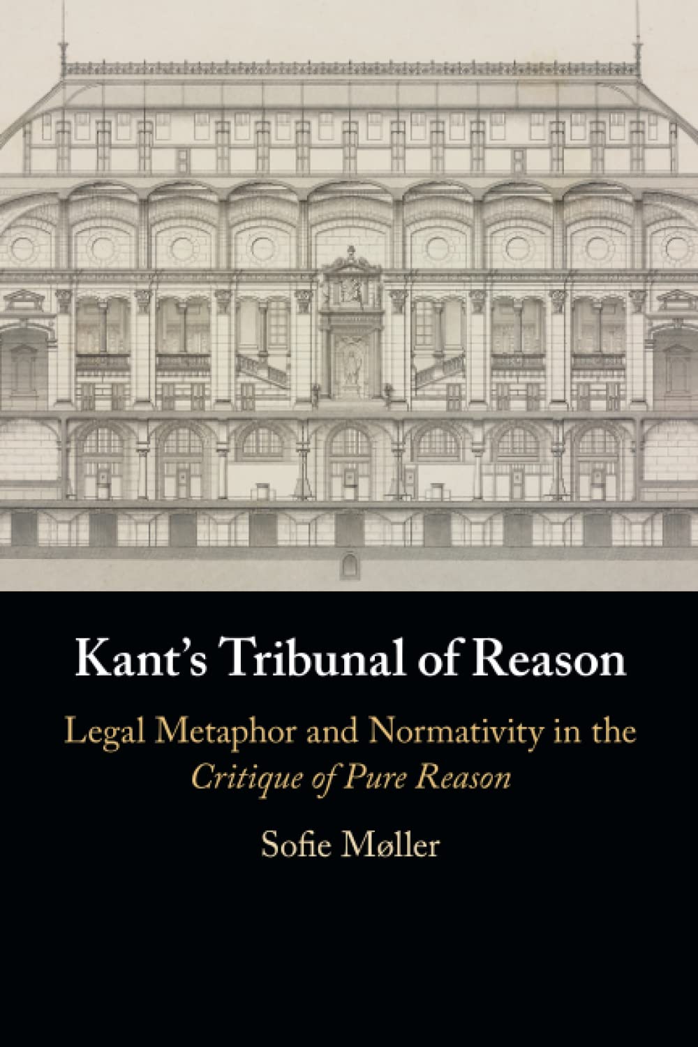 Kant's Tribunal of Reason: Legal Metaphor and Normativity in the Critique of Pure Reason