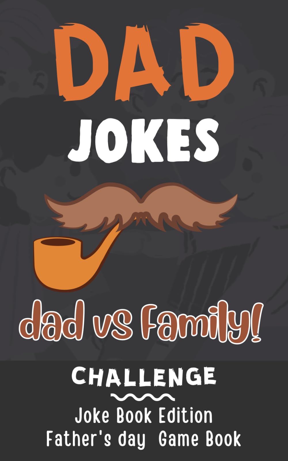 Father’s Day Gifts: Dad Jokes: A Hilarious Collection of Family Fun, Big Laughs, and Dad Humor (father day gifts for dad)