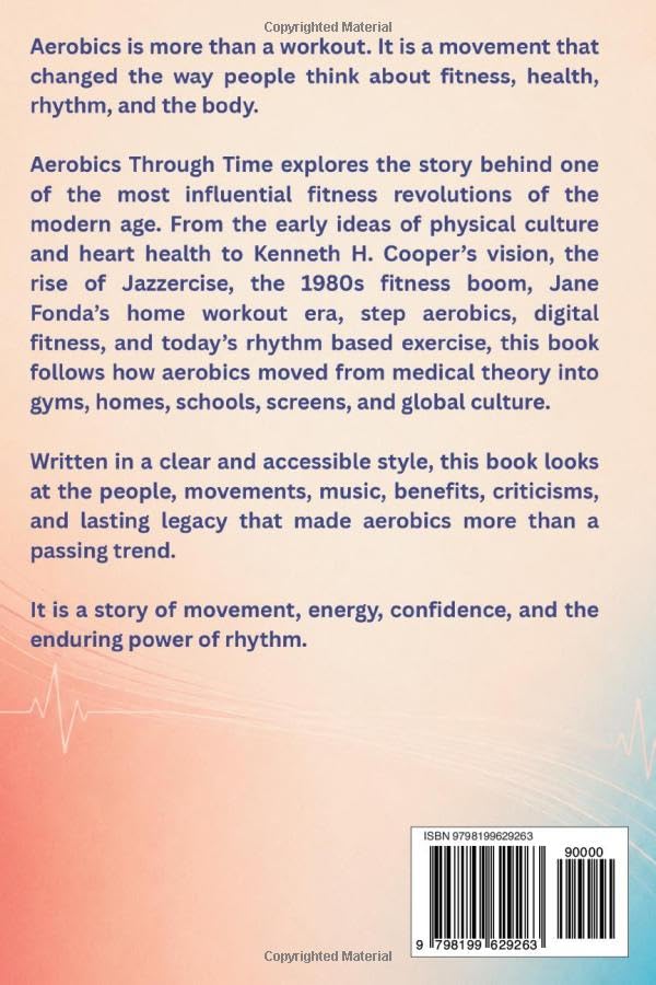 Aerobics Through Time: The History, Rhythm, Movement, and Fitness Revolution Behind Aerobic Exercise image 3
