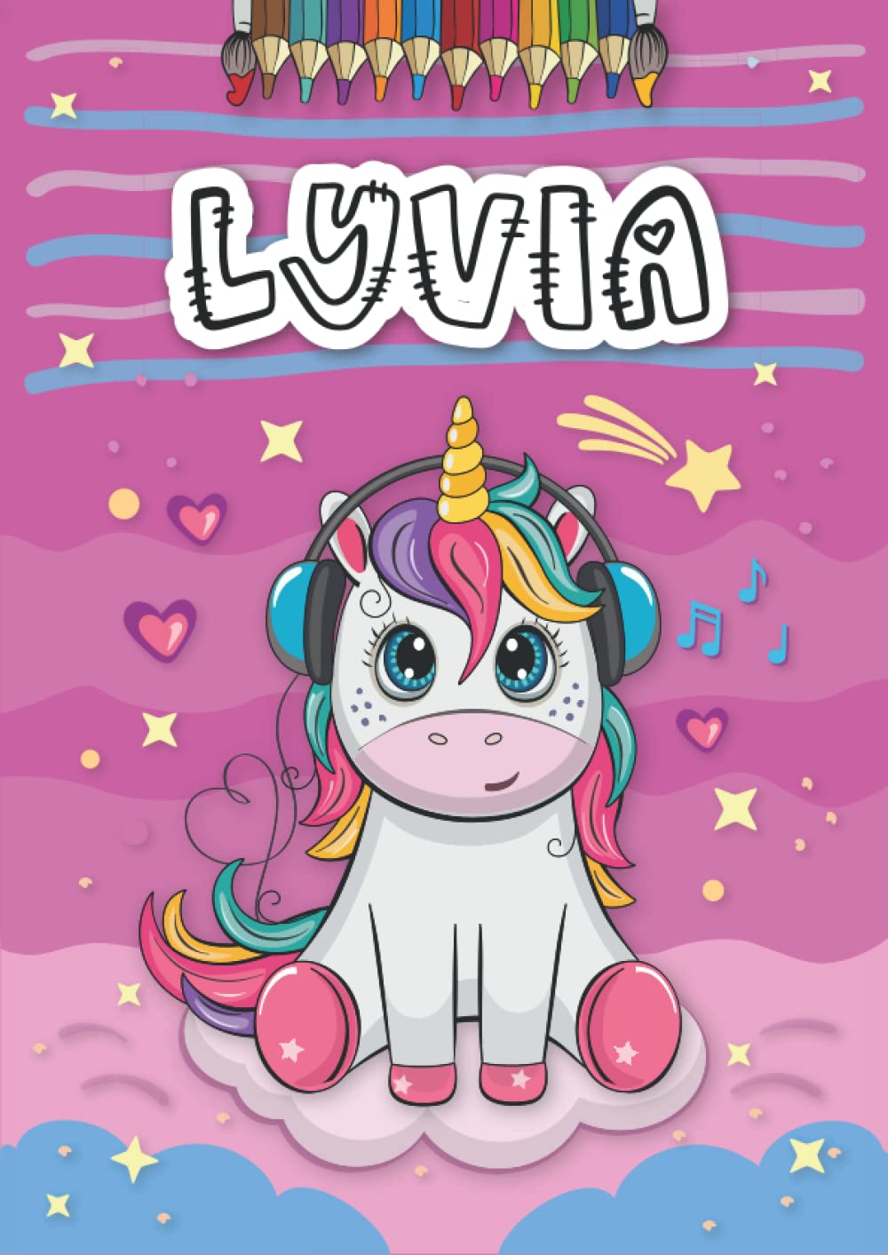 Lyvia: Livre de coloriage personnalisé pour Lyvia | Licorne | Cadeau d'anniversaire pour fille ... | 4 à 8 ans | 25 motifs de licorne avec le prénom Lyvia, Grand format A4 (21 x 29.7 cm)