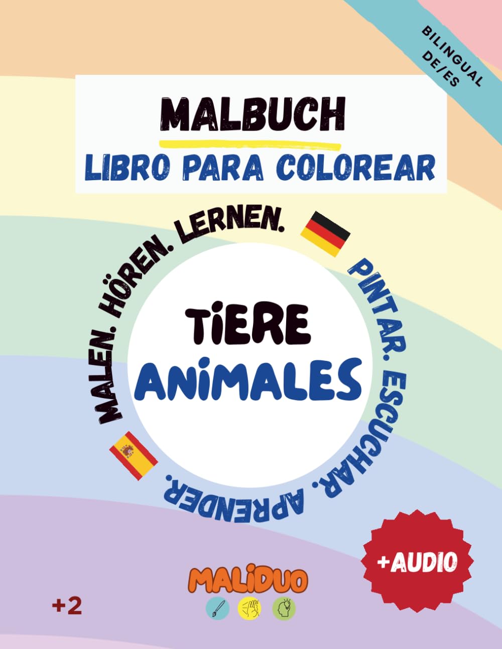 MaliDuo® Malbuch Deutsch–Spanisch [Mit Audio über QR-Code!] – Zweisprachiges Ausmalbuch für Kinder ab 2 – Lernbuch Tiere aus aller Welt (100 Tiere mit Sätze zum Hören & Lernen)