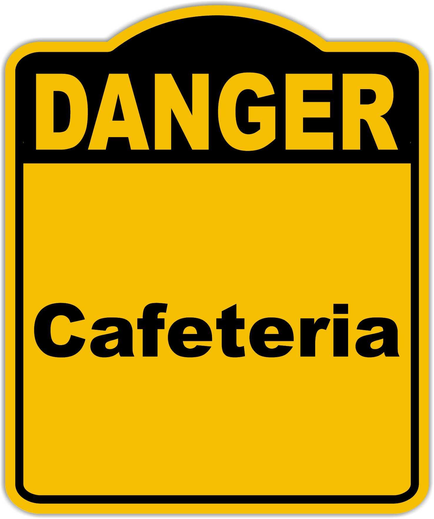 Cafeteria Danger Yellow Black Aluminum Composite Sign 20 x 24 inches
