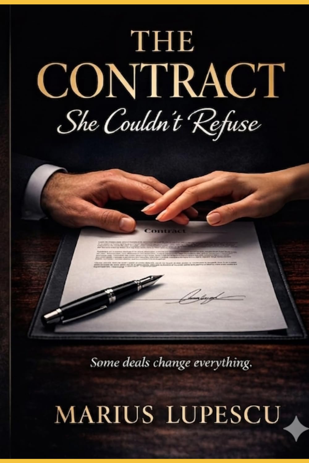 The Contract She Couldn't Refuse (The Contract Series)