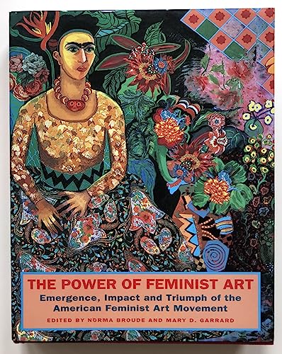 THE POWER OF FEMINIST ART /ANGLAIS 0500016437 Book Cover