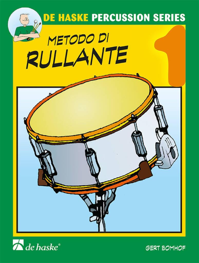 Gert Bomhof Metodo di Rullante Volume 1 per Percussioni | Tecniche di Base ed Esercizi Ritmici per Principianti e Giovani Percussionisti | Lezioni di Ritmo e Risorsa per Insegnanti di Musica