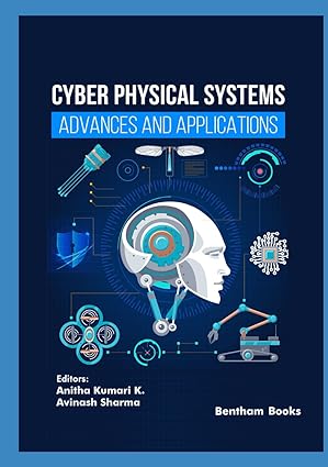 Cyber Physical Systems - Advances and Applications book cover