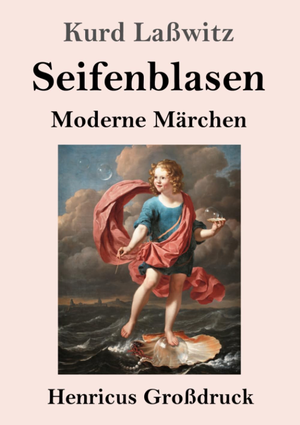 Seifenblasen (Großdruck): Moderne Märchen