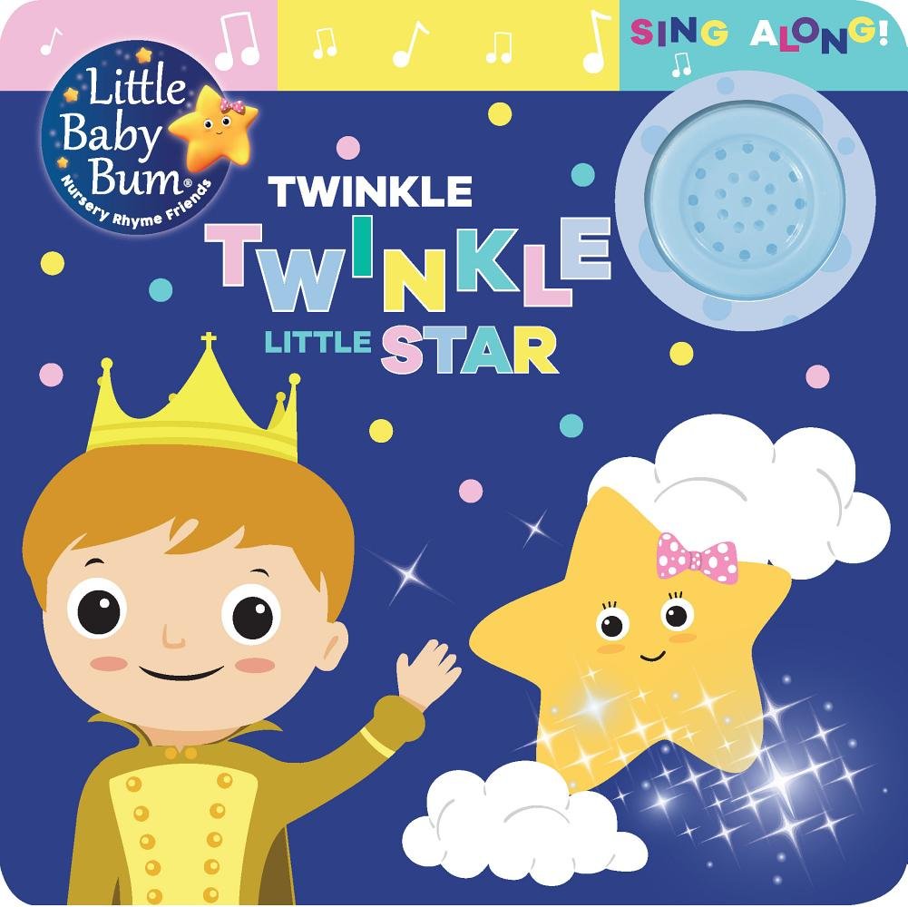 Little Baby Bum Twinkle, Twinkle Little Star (Little Baby Bum Sing Along!) Board book – April 11, 2017