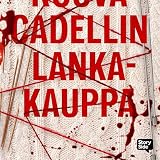 rouvray  Rouva Cadellin lankakauppa (Finnish Edition)