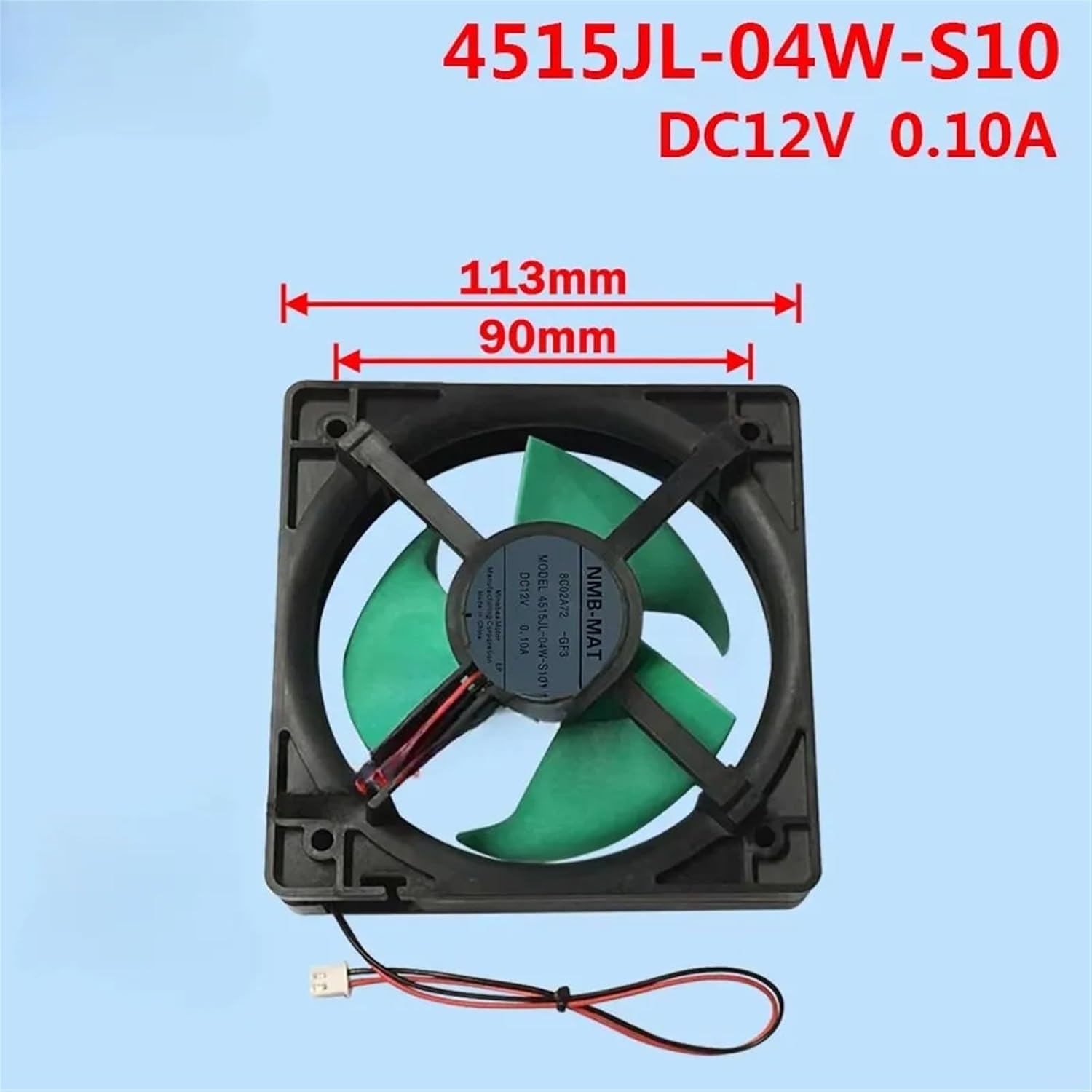 4515JL-04W-S10 Refrigerator Motor Fan Cooling Fan 11.3cm 113mm GF3 DC12V 0.10A 4515JL04W-S10 GF3 Fan