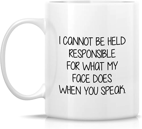 Miniatura 2 de Retreez Taza divertida  Taza de café de cerámica de 11 onzas con texto en inglés "I Cannot Be Held Responsible For What My Face Does When You Speak
