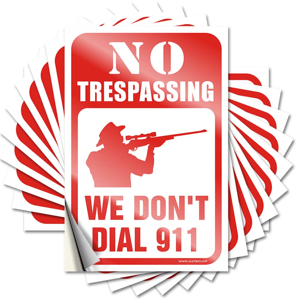 Tool Box Stickers No Trespassing We Don’T Dial 911 Funny Sticker 10 Pcs Cars Stickers Windshield Stickers for Cars(6X9CM)