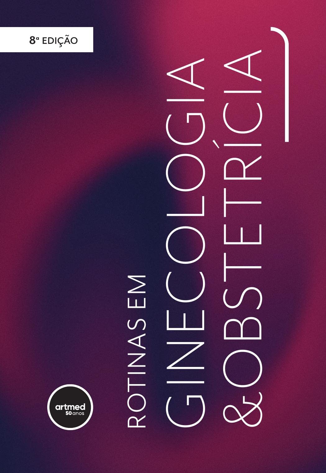 BOX ROTINAS EM GINECOLOGIA E OBSTETRICIA