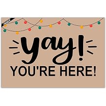 Yay You're Here Welcome Doormat, Funny Doormat, Wedding Gift, Teacher Classroom Welcome Mat, Floor Mat Bathroom Mat 23.6" x 15.7"