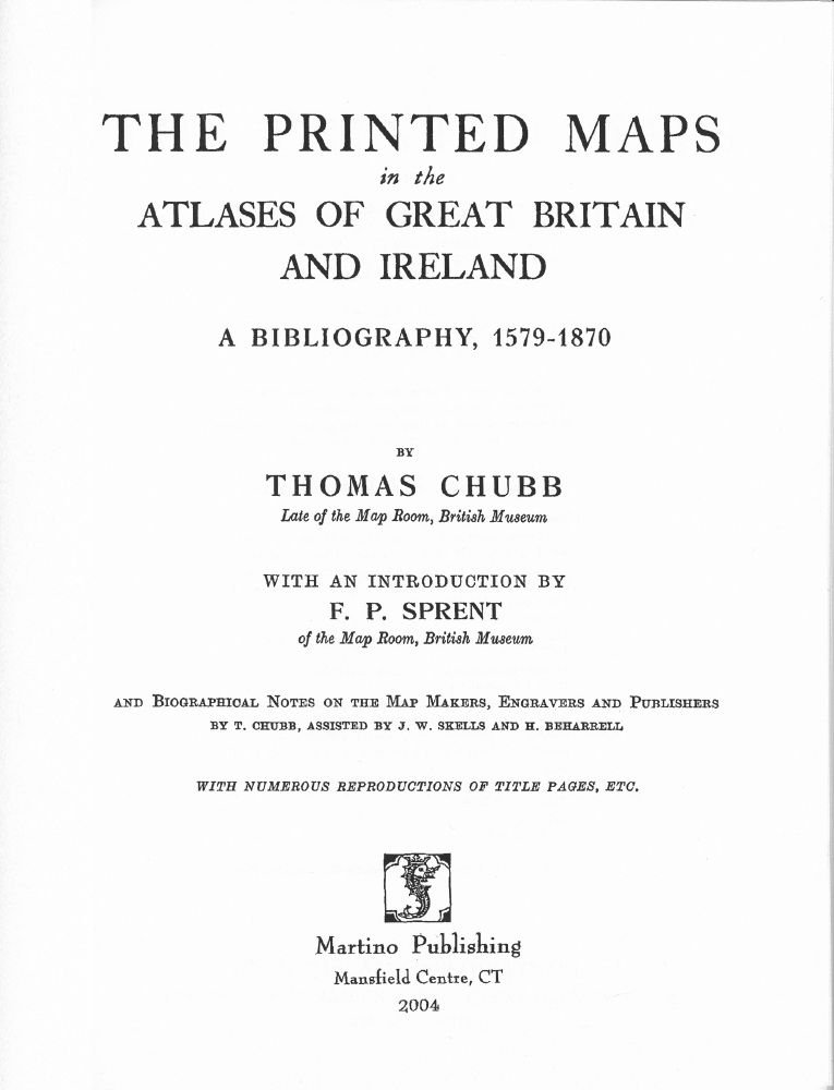 The Printed Maps in the Atlases of Great Britain and Ireland: A Bibliography, 1579-1870      Hardcover – January 1, 2005