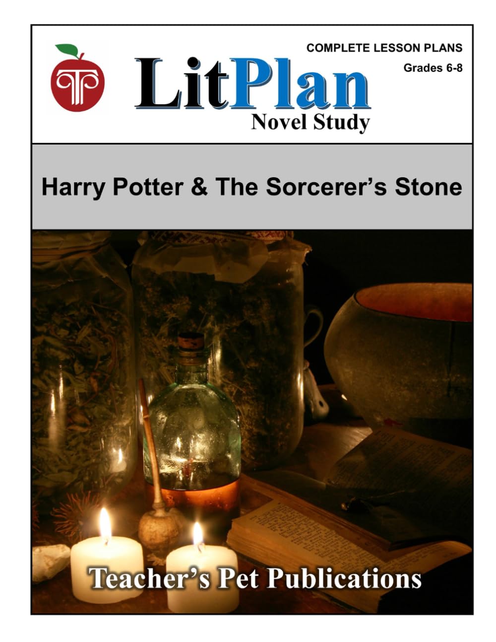 LitPlan Novel Study Harry Potter and the Sorcerer's Stone (LitPlan Novel Study Units)