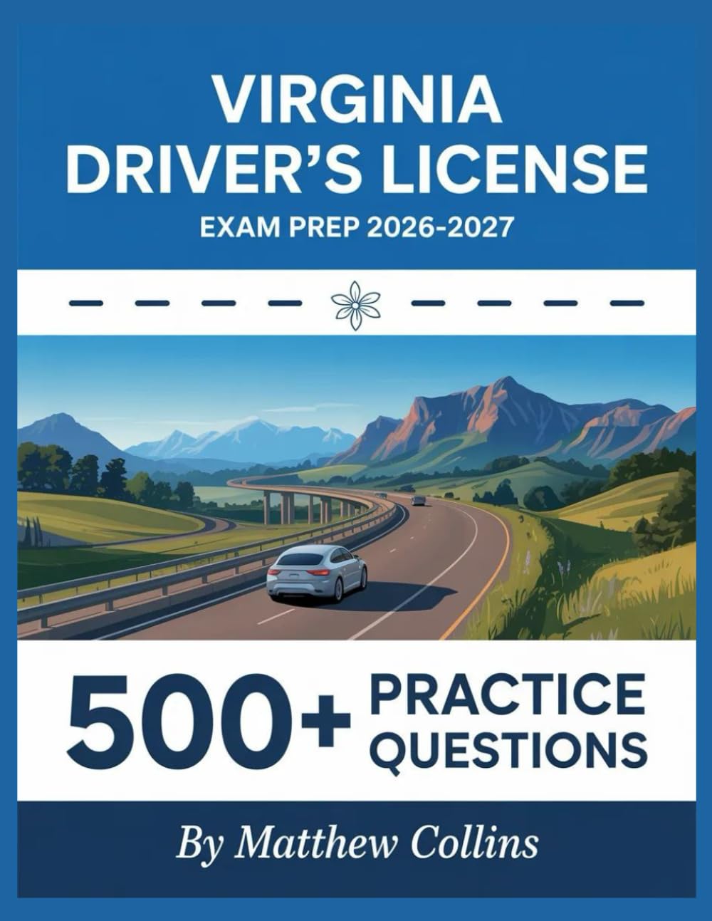 Virginia Driver's License Exam Prep 2026-2027