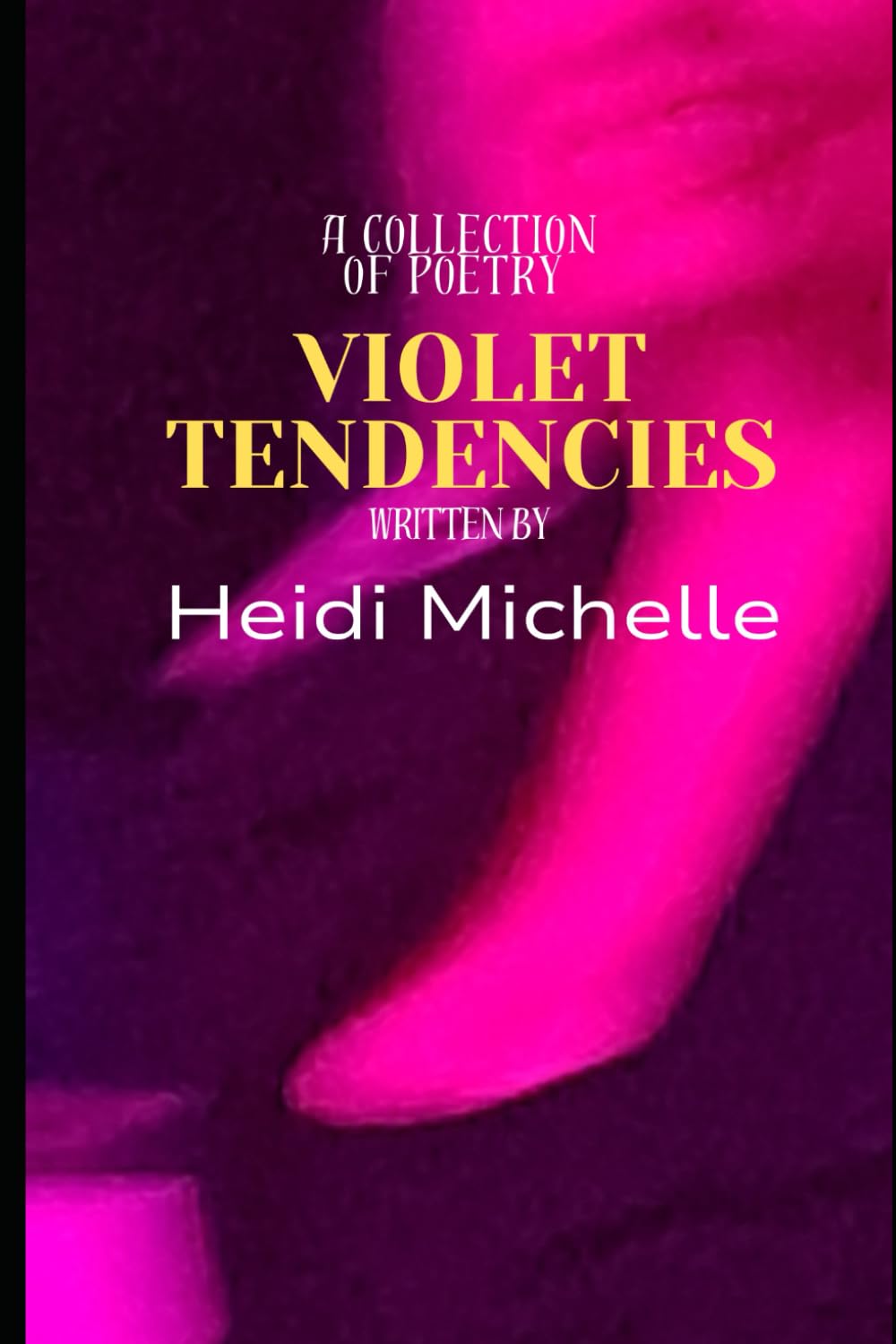 Violet Tendencies