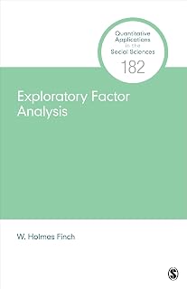 Exploratory Factor Analysis (Quantitative Applications in the Social Sciences)