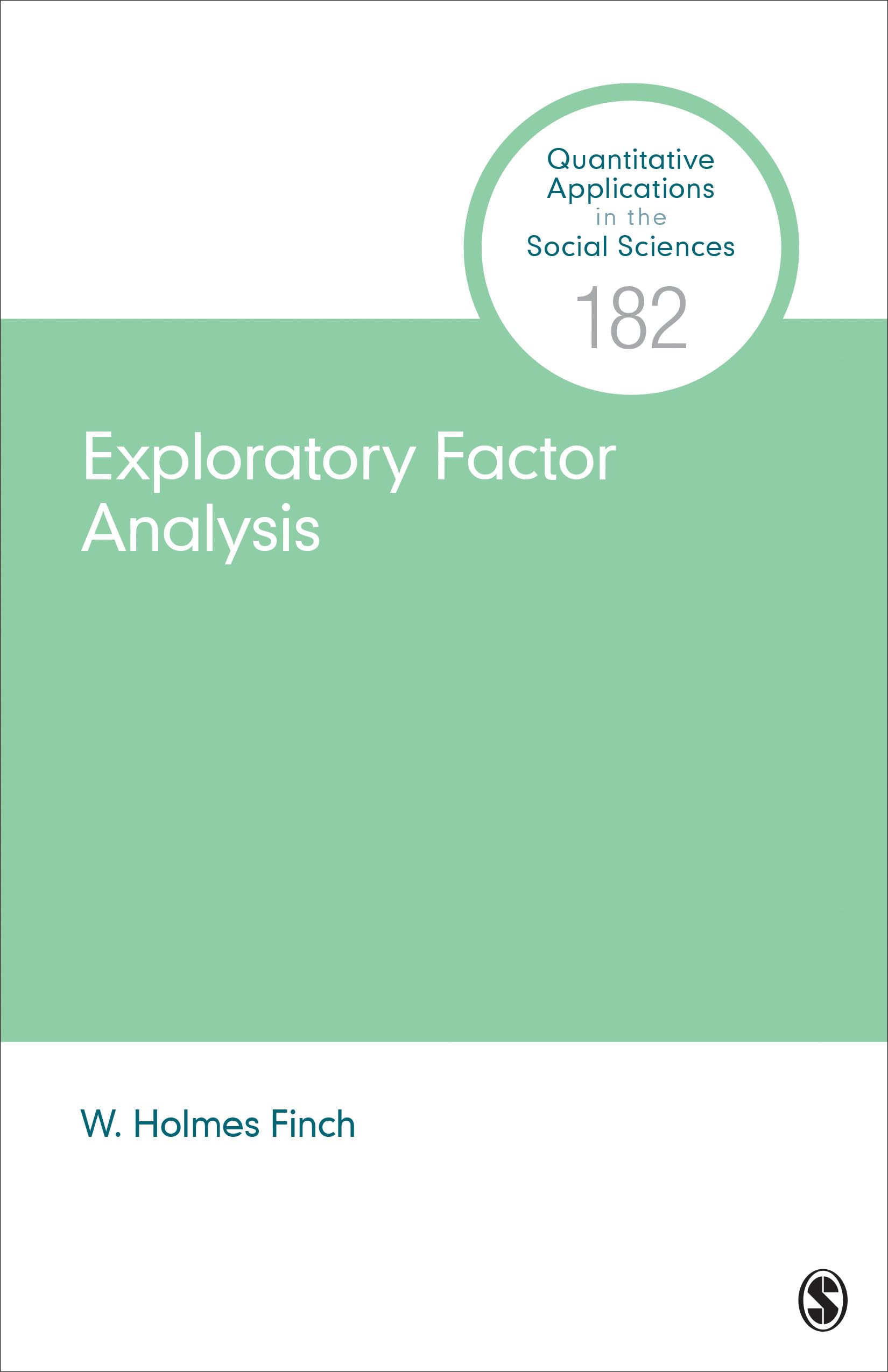 Exploratory Factor Analysis (Quantitative Applications in the Social Sciences)