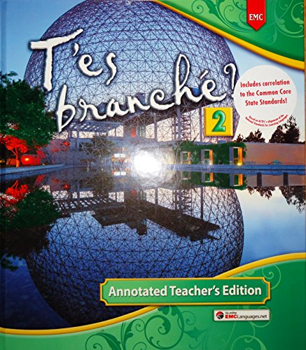 T'es branché? 2 Annotated Teacher's Edition Hardcover – 2014
