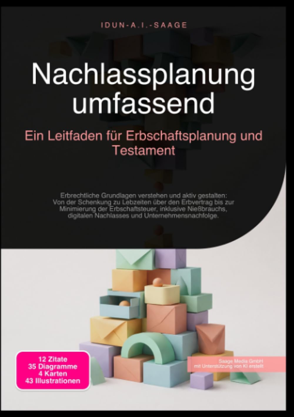 Nachlassplanung umfassend: Ein Leitfaden für Erbschaftsplanung und Testament