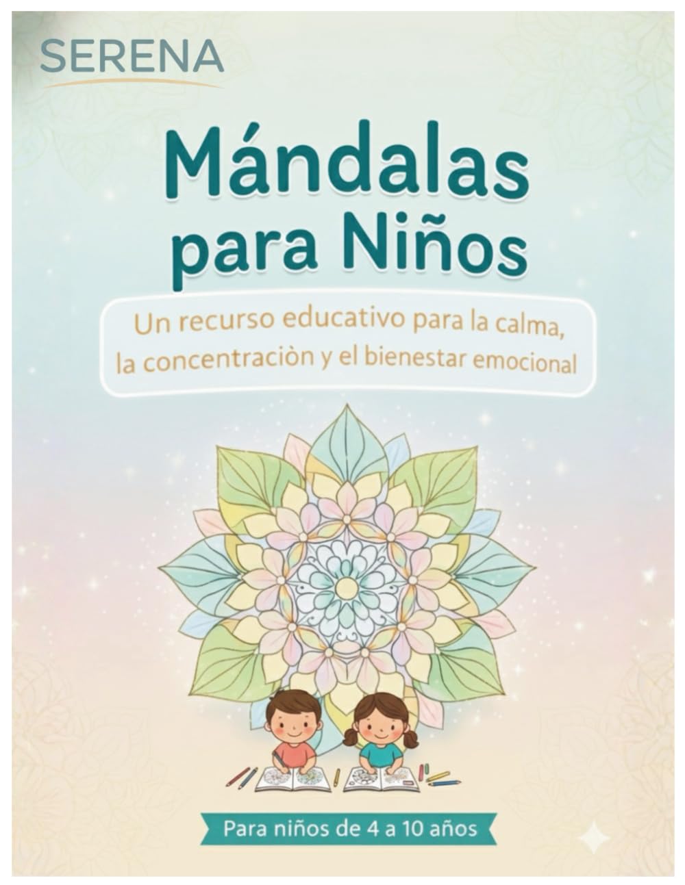 Mándalas para Niños: Un recurso educativo para la calma, la concentración y el bienestar emocional