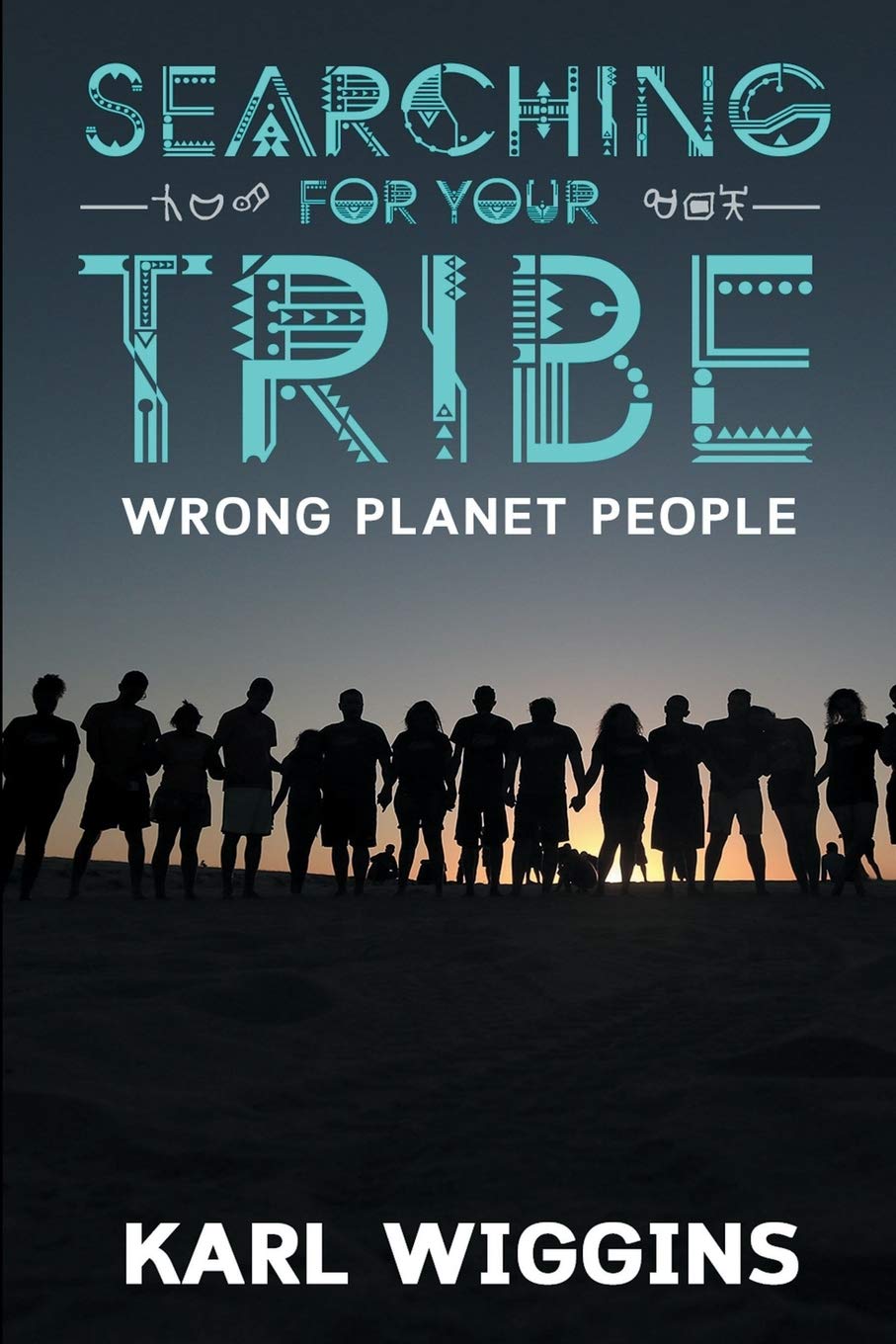 Searching for your Tribe: Wrong Planet People