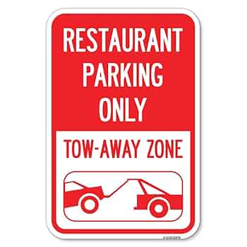 USA TOW AWAY ZONE看板 Amazon.com: Restaurant Parking Only Tow-Away Zone (with Car