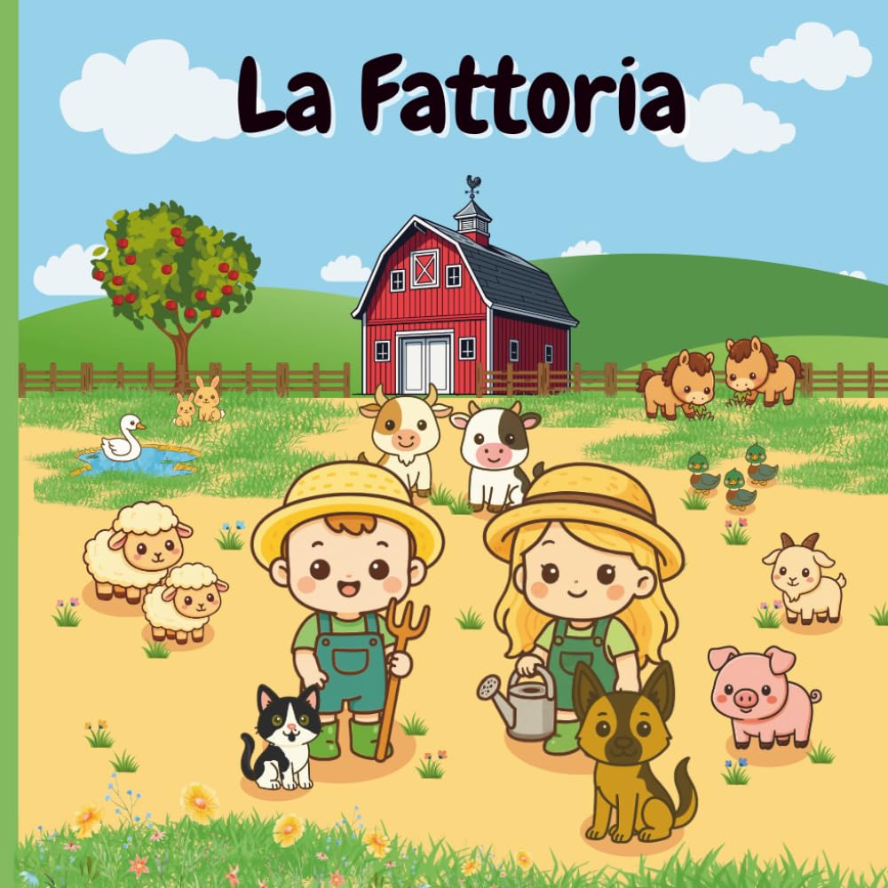 La Fattoria: Libro per bambini di 1 anno sugli animali della fattoria