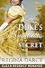 The Duke's Scandalous Secret (Regency Romance) (Regency Tales Book 7)
