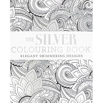 Paperback The Silver Colouring Book (Colouring Books) Book