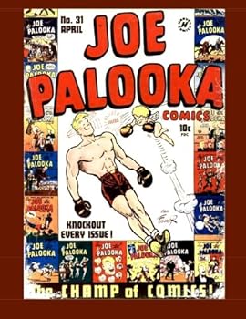 Paperback Joe Palooka Comics Vol. 2 #31: America's Favorite Boxer - In the Army! Book