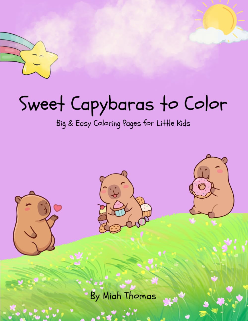 Sweet Capybaras to Color: Big & Easy Coloring Pages for Little Kids