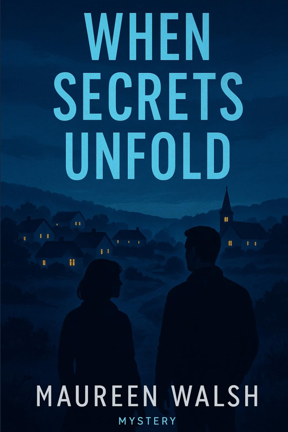 When Secrets Unfold: A gripping story of deception, betrayal, and a dark truth that won’t stay hidden