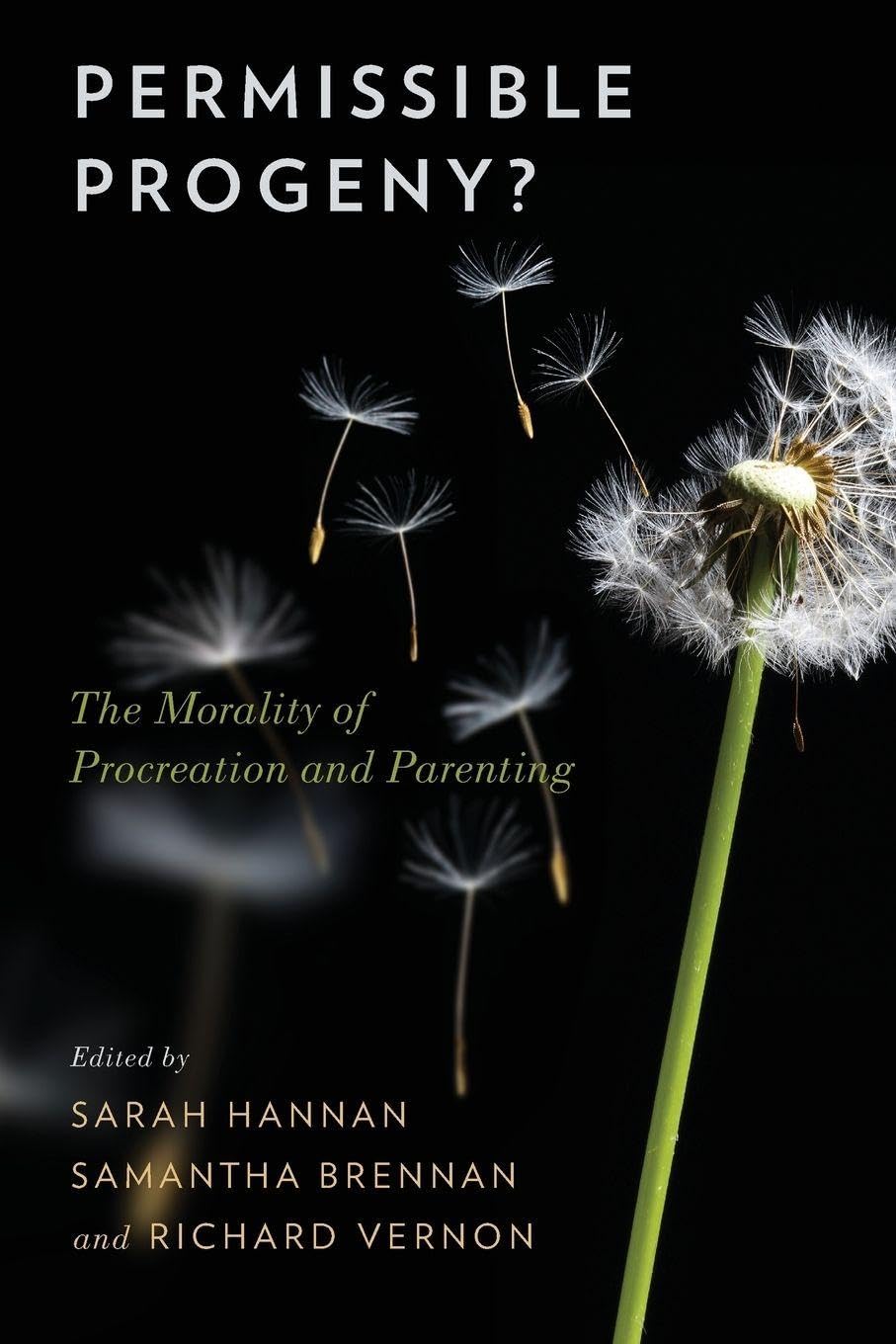 Permissible Progeny?: The Morality of Procreation and Parenting
