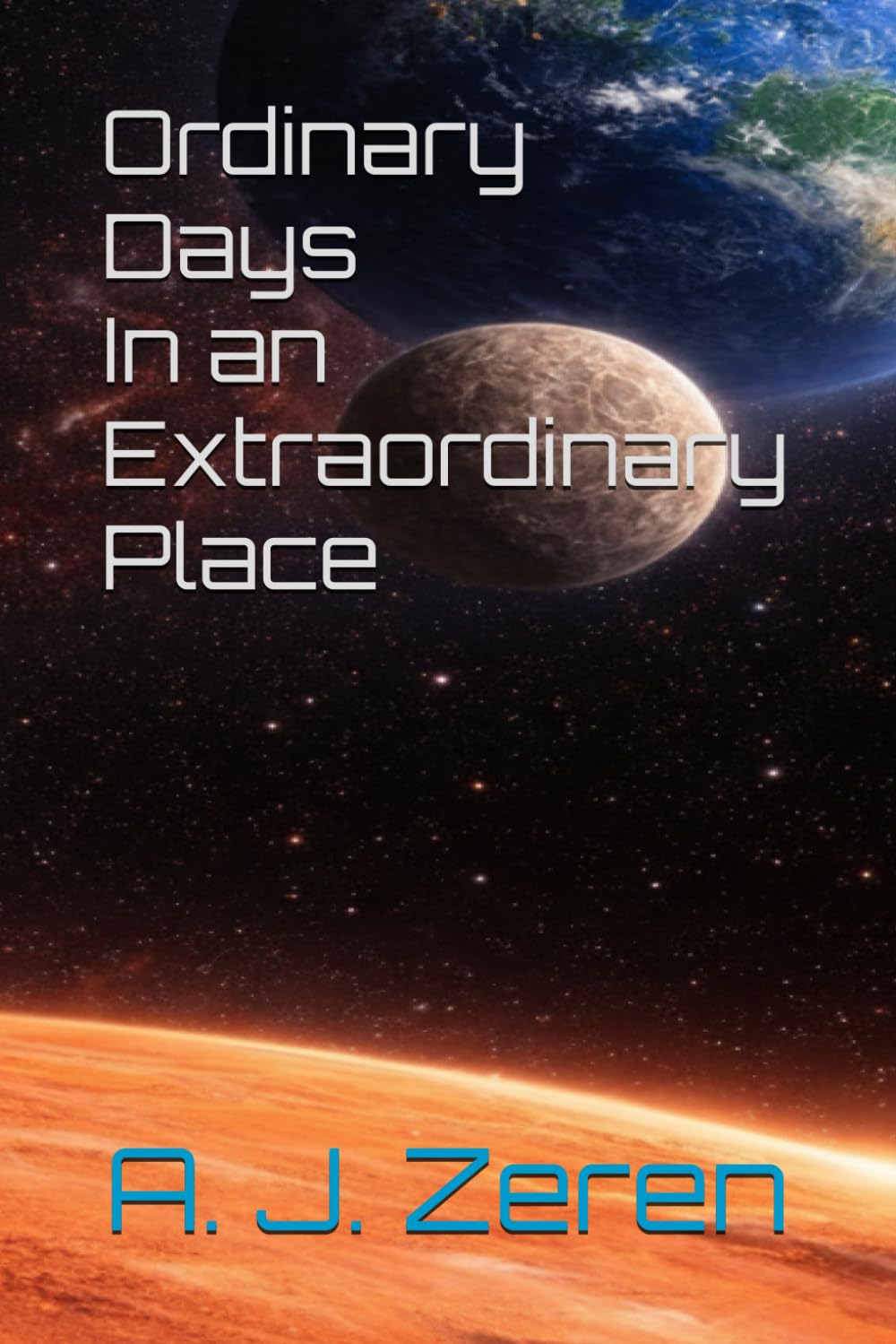 Ordinary Days In an Extraordinary Place